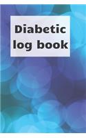 Diabetic Log Book: Blood sugar notebook, journal record, diabetic organiser, Glucose Tracker