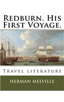 Redburn. His First Voyage.: Travel literature