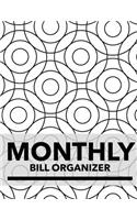 Monthly Bill Organizer: Vintage Pattern Design Personal Money Management With Calendar 2018-2019 Step-by-Step Guide to track your Financial Health -Income List, Monthly Exp