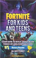 Fortnite for Kids and Teens