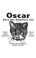 Oscar, Once the Homeless Cat