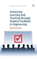 Enhancing Learning and Teaching Through Student Feedback in Engineering