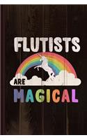 Flutists Are Magical Journal Notebook: Blank Lined Ruled for Writing 6x9 110 Pages