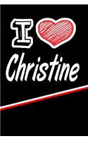 I Love Christine: Blood Sugar Diet Diary Journal Log Featuring 120 Pages 6x9