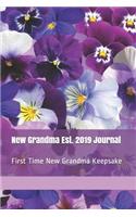 New Grandma Est. 2019 Journal: First Time New Grandma Keepsake