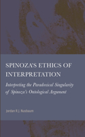 Spinoza's Ethics of Interpretation