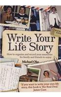Write Your Life Story, 4th Edition: How to Organise and Record Your Memories for Family and Friends to Enjoy