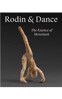 Rodin and Dance: The Essence of Movement