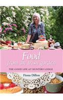 Food from an Irish Garden: The Good Life at Hunters Lodge
