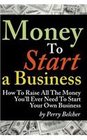 Money to Start a Business