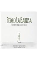Pedro la Babosa y la Carrera del Gran Bosque (América del norte)