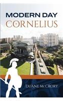 Modern Day Cornelius