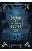 Elijah Creek & The Armor of God Vol. II