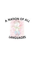 A Nation of all Languages