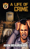 Life of Crime