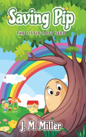 Saving Pip: The Little Lost Seed