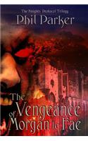 The Vengeance of Morgan Le Fae