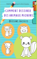 Comment Dessiner Des Animaux Mignons