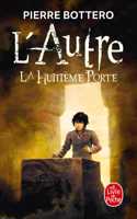 L'Autre 3/La huitieme porte