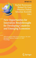 New Opportunities for Innovation Breakthroughs for Developing Countries and Emerging Economies