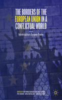 Borders of the European Union in a Conflictual World
