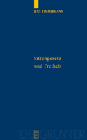 Sittengesetz und Freiheit