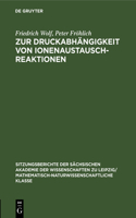 Zur Druckabhängigkeit Von Ionenaustauschreaktionen