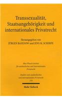 Transsexualitat, Staatsangehorigkeit und internationales Privatrecht