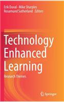 Technology Enhanced Learning