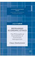 Reframing Economic Ethics