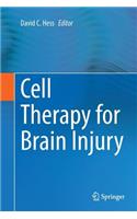 Cell Therapy for Brain Injury