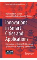 Innovations in Smart Cities and Applications