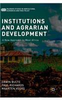 Institutions and Agrarian Development