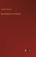 New Rudiments of Arithmetic