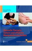 Manuelle Therapie. Sichere Und Effektive Manipulationstechniken