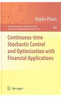 Continuous-Time Stochastic Control and Optimization with Financial Applications