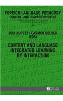 Content and Language Integrated Learning by Interaction