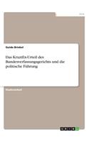 Das Kruzifix-Urteil des Bundesverfassungsgerichts und die politische Führung