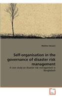Self-organisation in the governance of disaster risk management