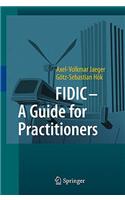 FIDIC-A Guide for Practitioners