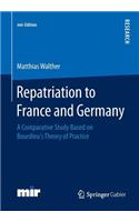 Repatriation to France and Germany