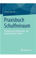 Praxisbuch Schulfreiraum