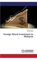 Foreign Direct Investment in Malaysia