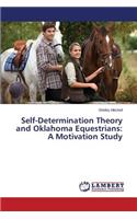 Self-Determination Theory and Oklahoma Equestrians