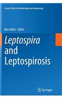 Leptospira and Leptospirosis