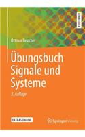 Übungsbuch Signale und Systeme
