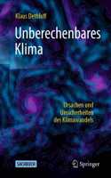 Unberechenbares Klima: Proceedings of the CIT 2023 Volume 1(902 Lecture Notes in Networks and Systems)