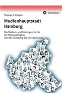 Medienhauptstadt Hamburg