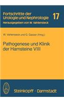 Pathogenese Und Klinik Der Harnsteine VIII