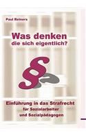 Was denken die sich eigentlich ?